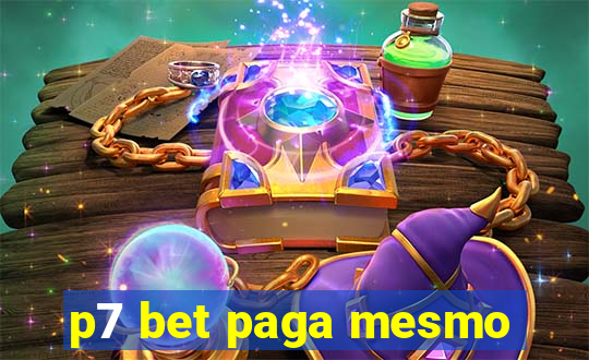 p7 bet paga mesmo